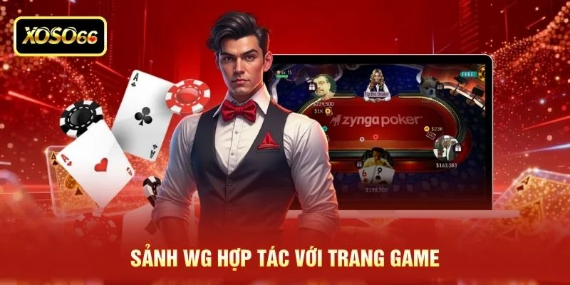 Sảnh WG hợp tác với trang game Sảnh WG hợp tác với trang game